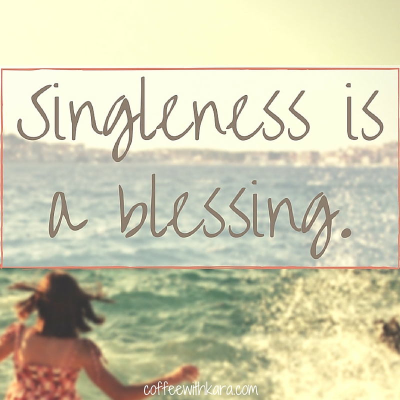 singleness blessing grace forget